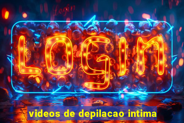 videos de depilacao intima